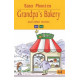 Grandpa's Bakery by ''Pegasus''